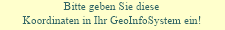 Bitte geben Sie die Koordinaten in Ihr GeoInfoSystem ein:  52.073611, 7.223611